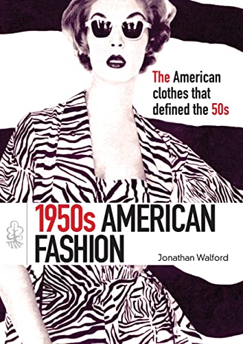 Imagen de archivo de 1950s American Fashion (Shire Library USA) a la venta por WorldofBooks