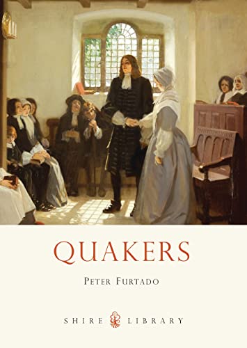 Beispielbild fr Quakers (Shire Library) zum Verkauf von Wonder Book