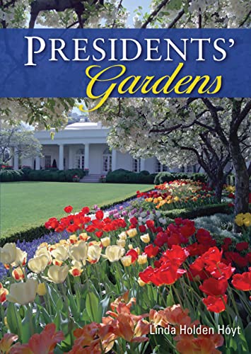 Beispielbild fr Presidents' Gardens (Shire USA) zum Verkauf von Wonder Book