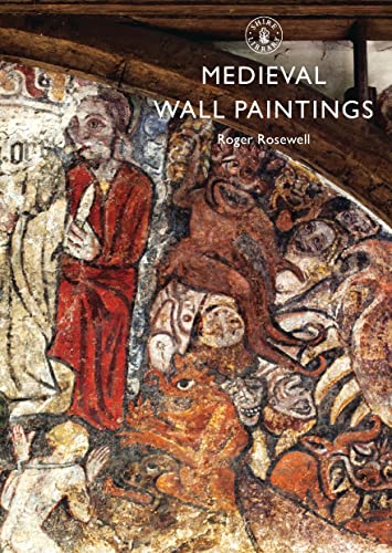 9780747812937: Medieval Wall Paintings: 767 (Shire Library)