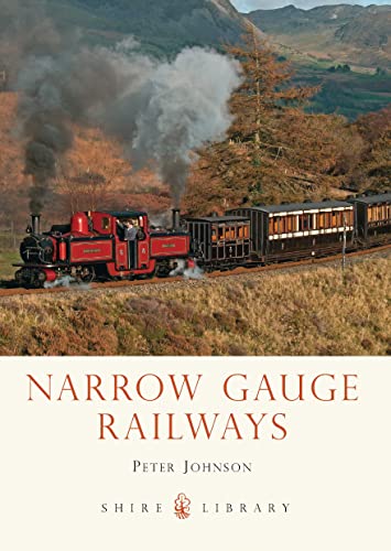 Beispielbild fr Narrow Gauge Railways (Shire Library) zum Verkauf von WorldofBooks