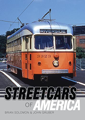 Imagen de archivo de Streetcars of America a la venta por ThriftBooks-Dallas