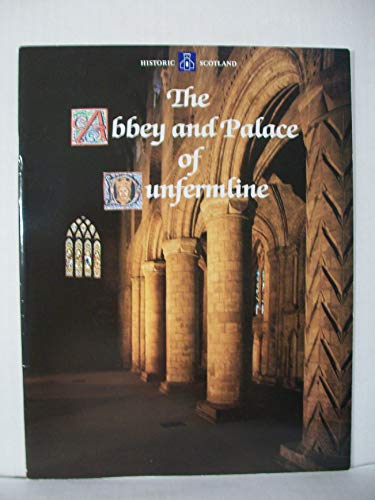 9780748002818: The abbey and palace of Dunfermline