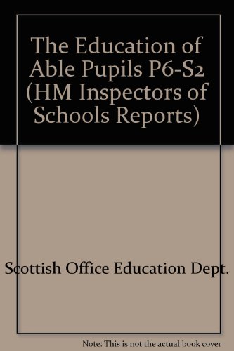 9780748006762: The Education of Able Pupils P6-S2