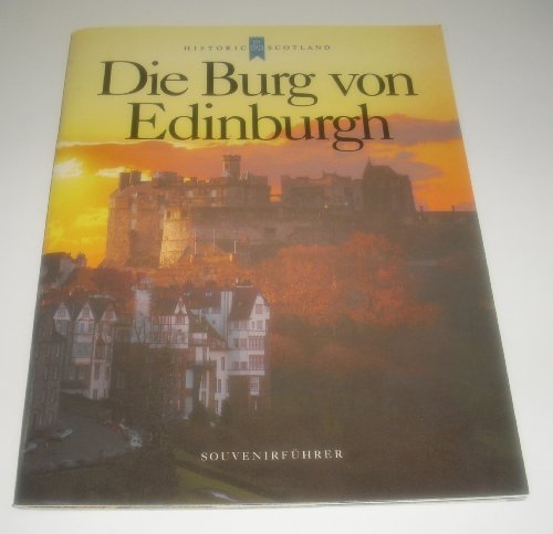 Beispielbild fr Edinburgh Castle: Die Burg von Edinburgh zum Verkauf von medimops