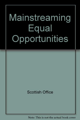 Mainstreaming Equal Opportunities (9780748072415) by Scottish Office