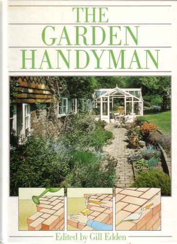 Beispielbild fr The Garden Handyman zum Verkauf von Reuseabook