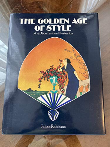 Stock image for The Golden Age of Style: Art Deco Fashion Illustration for sale by Friendly Books
