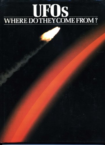 9780748101429: UFOs: Where do They Come From? Contemporary Theories on the Origin of the Phene