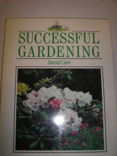 Beispielbild fr Successful Gardening zum Verkauf von AwesomeBooks