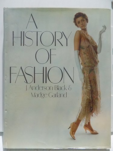 Beispielbild fr A History Of Fashion zum Verkauf von HALCYON BOOKS
