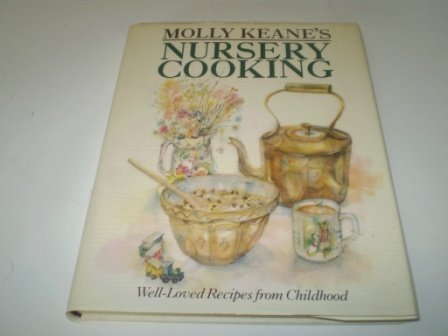 Stock image for Nursery Cooking: Well-Loved Recipes from Childhood for sale by WorldofBooks
