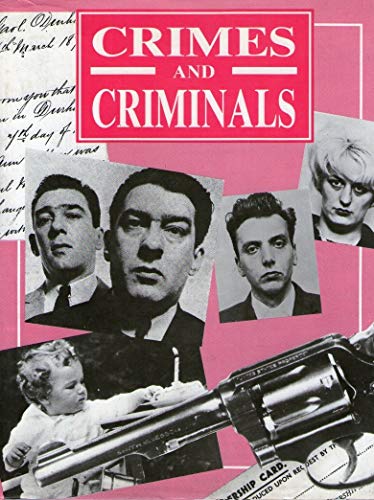 Beispielbild fr Crimes and Criminals zum Verkauf von WorldofBooks