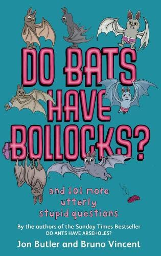 Do Bats Have Bollocks? (9780748111046) by [???]