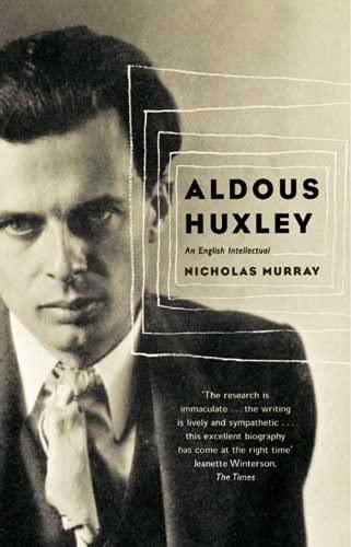 9780748112319: Aldous Huxley