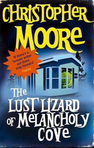 9780748114474: The Lust Lizard of Melancholy Cove