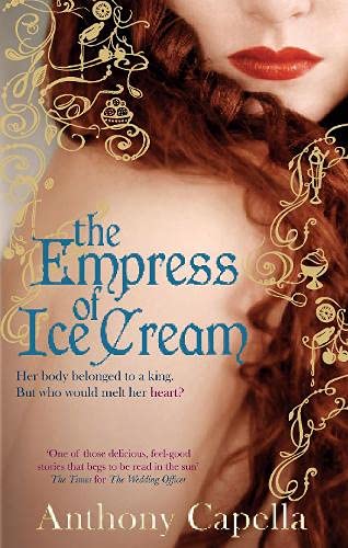 9780748115129: The Empress of Ice Cream