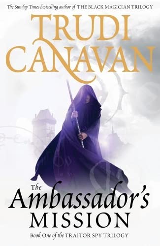 9780748116003: The Ambassador's Mission: Book 1 of the Traitor Spy