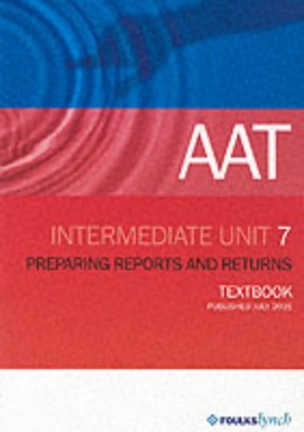 Beispielbild fr AAT NVQ: Unit 7 (Aat Textbooks) zum Verkauf von AwesomeBooks