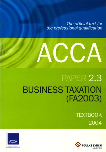 Beispielbild fr Business Taxation 2003 2.3 zum Verkauf von AwesomeBooks