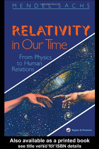 Stock image for Relativity In Our Time for sale by SecondSale