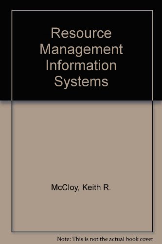 Stock image for Resource Management Information Systems: Process and Practice for sale by David's Books