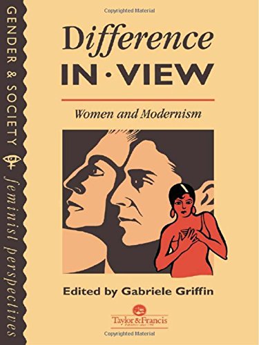 Imagen de archivo de Difference in View: Women and Modernism a la venta por Better World Books Ltd