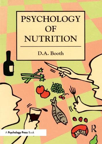 Stock image for The Psychology of Nutrition for sale by Blackwell's