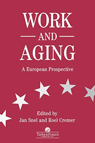 Imagen de archivo de Work and Aging: A European Prospective a la venta por Anybook.com