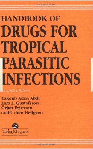 9780748401673: Handbook of Drugs for Tropical Parasitic Infections