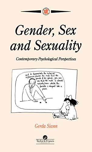 Stock image for Gender, Sex and Sexuality : Contemporary Psychological Perspectives for sale by Better World Books