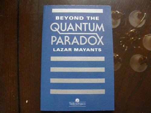 Imagen de archivo de Beyond the Quantum Paradox a la venta por HPB-Red