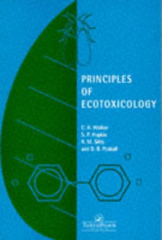 Beispielbild fr Principles of Ecotoxicology zum Verkauf von Bingo Used Books