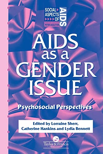 9780748402328: AIDS as a Gender Issue: Psychosocial Perspectives (Social Aspects of AIDS)