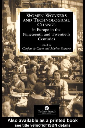 Imagen de archivo de Women Workers and Technological Change in Europe in the Nineteenth and Twentieth Centuries a la venta por Anybook.com