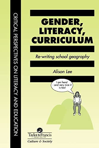 Imagen de archivo de Gender Literacy & Curriculum (Critical Perspectives on Literacy and Education) a la venta por WorldofBooks