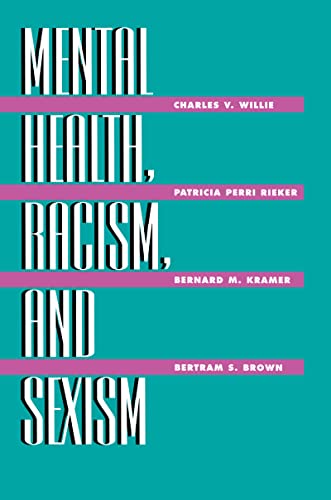 Beispielbild fr Mental Health, Racism And Sexism zum Verkauf von Blackwell's
