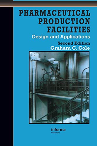 9780748404384: Pharmaceutical Production Facilities: Design and Applications