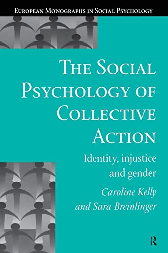 Beispielbild fr The Social Psychology of Collective Action zum Verkauf von Blackwell's