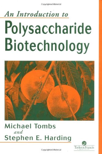 Stock image for An Introduction to Polysaccharide Biotechnology for sale by FLOYDLYNX