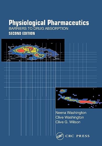 9780748406104: Physiological Pharmaceutics: Barriers to Drug Absorption (Taylor & Francis Series in Pharmaceutic)