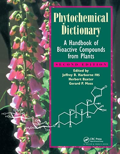 Beispielbild fr Phytochemical Dictionary: A Handbook of Bioactive Compounds from Plants zum Verkauf von Revaluation Books