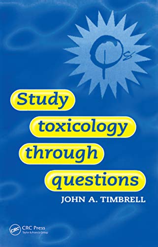 Stock image for Study Toxicology Through Questions for sale by Better World Books Ltd