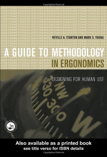 Beispielbild fr A Guide to Methodology in Ergonomics : Designing for Human Use zum Verkauf von Better World Books