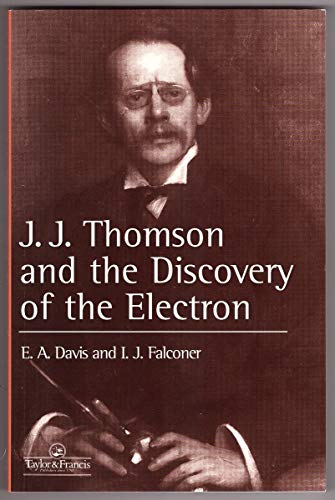 Beispielbild fr J.J. Thompson And The Discovery Of The Electron zum Verkauf von HPB-Red