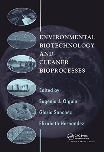 Imagen de archivo de Environmental Biotechnology and Cleaner Bioprocesses a la venta por J J Basset Books, bassettbooks, bookfarm.co.uk