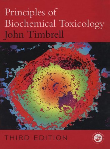 Beispielbild fr Principles of Biochemical Toxicology zum Verkauf von Better World Books