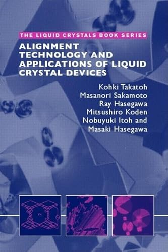 9780748409020: Alignment Technology and Applications of Liquid Crystal Devices