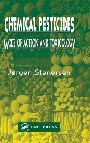 Beispielbild fr Chemical Pesticides Mode of Action and Toxicology zum Verkauf von Cambridge Rare Books