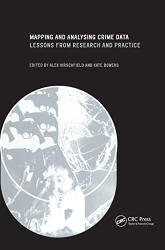 Imagen de archivo de Mapping and Analysing Crime Data : Lessons from Research and Practice a la venta por Better World Books Ltd